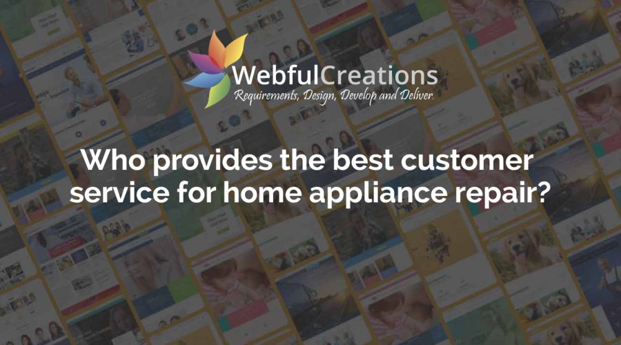 Who provides the best customer service for home appliance repair?
